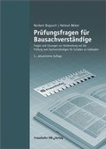 Cover: Pr&uuml;fungsfragen f&uuml;r Bausachverst&auml;ndige - Fraunhofer IRB Verlag