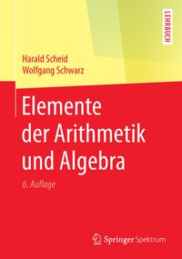 Abbildung von: Elemente der Arithmetik und Algebra - Springer Spektrum