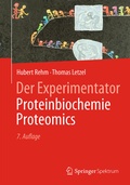 Cover: Der Experimentator: Proteinbiochemie/Proteomics - Springer Spektrum