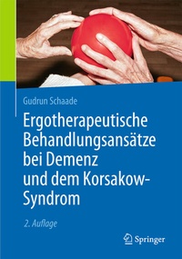 Abbildung von: Ergotherapeutische Behandlungsansätze bei Demenz und dem Korsakow-Syndrom - Springer