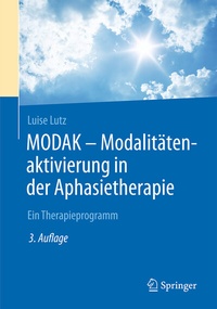 Abbildung von: MODAK - Modalitätenaktivierung in der Aphasietherapie - Springer