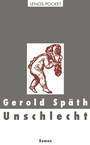 Cover: Unschlecht - Lenos Verlag