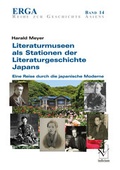 Cover: Literaturmuseen als Stationen der Literaturgeschichte Japans - Iudicium