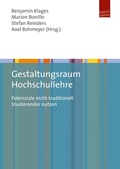 Cover: Gestaltungsraum Hochschullehre - Budrich UniPress