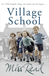Enlarge image Cover: Village School - Orion (an Imprint of The Orion Publishing Group Ltd )