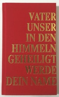 Cover: Das Vaterunser neu buchstabiert - Glaukos Verlag