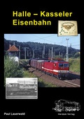 Cover: Halle-Kasseler Eisenbahn - Herdam, W