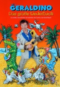 Cover: Geraldino - Das gro&szlig;e Liederbuch - PSST-Music