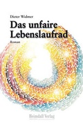 Cover: Das unfaire Lebenslaufrad - Heimdall