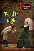 Cover: Twelfth Night - Cavendish Square Publishing