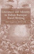 Cover: Literature and Identity in Italian Baroque Travel Writing - Routledge