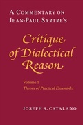 Bild: A Commentary on Jean-Paul Sartre's Critique of Dialectical Reason - University of Chicago Press