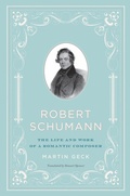 Cover: Robert Schumann - University of Chicago Press