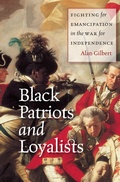 Cover: Black Patriots and Loyalists - University of Chicago Press