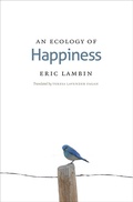 Cover: An Ecology of Happiness - University of Chicago Press
