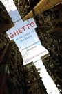 Cover: Ghetto at the Center of the World - University of Chicago Press