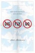 Cover: No Dig, No Fly, No Go - University of Chicago Press
