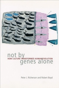 Enlarge image Cover: Not By Genes Alone - University of Chicago Press