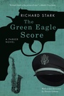 Cover: Green Eagle Score - University of Chicago Press