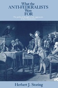 Abbildung von: What the Anti-Federalists Were For - University of Chicago Press