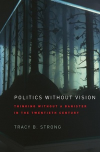Enlarge image Cover: Politics without Vision - University of Chicago Press