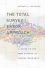Cover: Total Survey Error Approach - University of Chicago Press