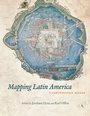 Cover: Mapping Latin America - University of Chicago Press