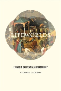 Bild: Lifeworlds - University of Chicago Press