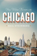 Cover: You Were Never in Chicago - University of Chicago Press