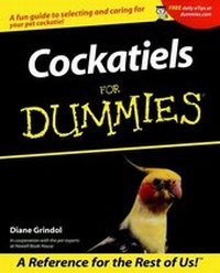 Enlarge image Cover: Cockatiels For Dummies - Hungry Minds Inc,U.S.