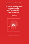Cover: The Role of Rydberg States in Spectroscopy and Photochemistry - Springer