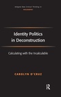 Cover: Identity Politics in Deconstruction - Routledge