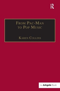 Enlarge image Cover: From Pac-Man to Pop Music - Routledge