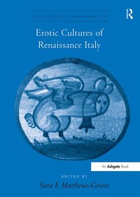 Abbildung von: Erotic Cultures of Renaissance Italy - Routledge