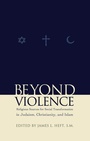 Cover: Beyond Violence - Fordham University Press