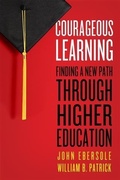 Cover: Courageous Learning - Hudson Whitman/ Excelsior College Press
