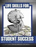 Cover: Life Skills for Student Success: Achieving Financial Literacy - Kendall/Hunt Publishing Co ,U.S.