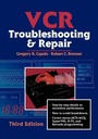 Cover: VCR Troubleshooting and Repair - Newnes