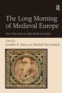 Cover: The Long Morning of Medieval Europe - Routledge