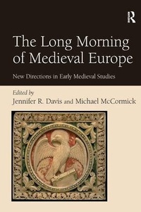 Enlarge image Cover: The Long Morning of Medieval Europe - Routledge