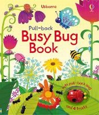 Enlarge image Cover: Pull-back Busy Bug - Usborne Publishing Ltd