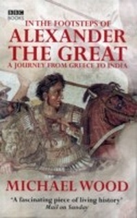 Abbildung von: In The Footsteps Of Alexander The Great - BBC Digital