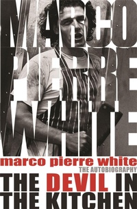 Enlarge image Cover: The Devil in the Kitchen - Orion (an Imprint of The Orion Publishing Group Ltd )