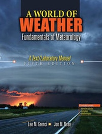Abbildung von: A World of Weather: Fundamentals of Meteorology w/ CD Rom - Kendall/Hunt Publishing Co ,U.S.