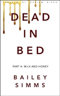 Cover: Dead in Bed Part 4 - Full Fathom Five Digital