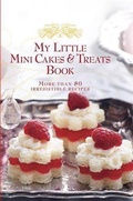 Cover: My Little Mini Cakes & Treats Book - Allen & Unwin