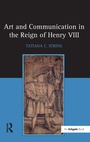 Cover: Art and Communication in the Reign of Henry VIII - Routledge