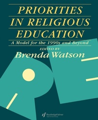 Enlarge image Cover: Priorities In Religious Education - Routledge Falmer