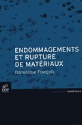 Cover: Endommagement et rupture des mat&eacute;riaux - EDP Sciences