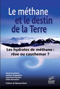 Cover: Le m&eacute;thane et le destin de la Terre - EDP Sciences